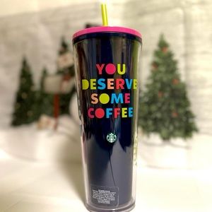 New Starbucks cup “You deserve some coffee”